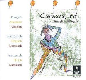 Carnaval vit : l'imagier trilingue