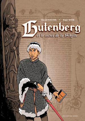 Gutenberg et le secret de la Sybille