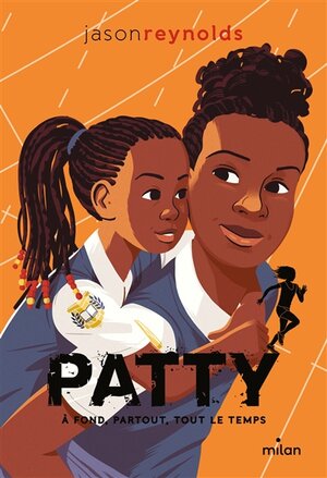 Patty : à fond, partout, tout le temps
