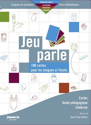 Jeu parle : 180 cartes pour les langues à l'école