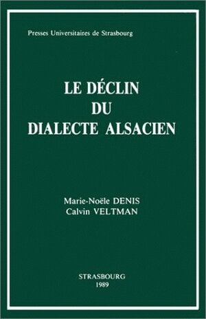 Le déclin du dialecte alsacien